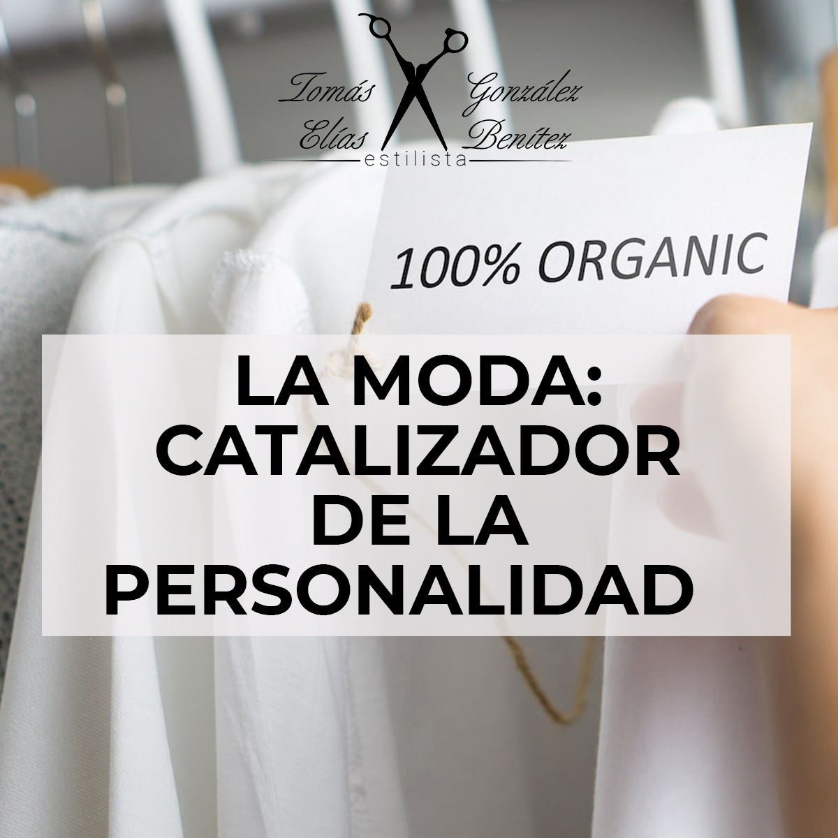 La Moda: Catalizador de la Personalidad